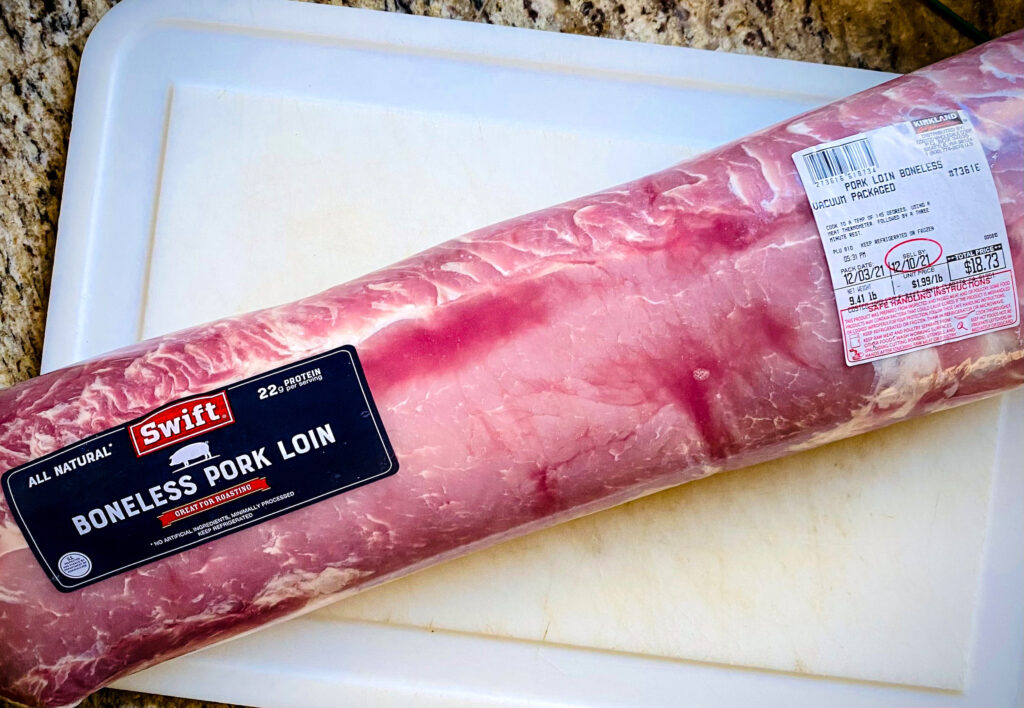 A 10 pound pork loin is still in the packaging. It looks so big. 